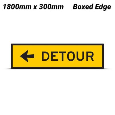 Uniform Safety Signs T5-1AL 1200mm x 300mm Boxed Edge Class 1 Detour Left Arrow Safety Sign