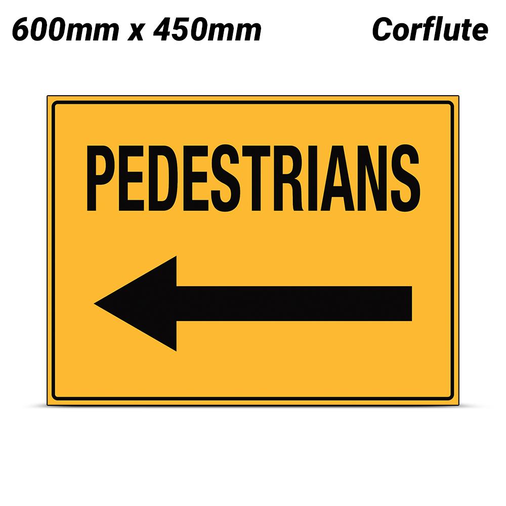 Uniform Safety Signs 868LC 600mm x 450mm Corflute Pedestrians (Arrow Left) Sign
