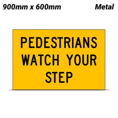 Uniform Safety Signs SG503 900mm x 600mm Metal Class 1 Reflective Pedestrians Watch Your Step Safety Sign