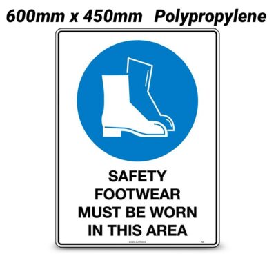Uniform Safety Signs 112LP 600mm x 450mm Polypropylene Footwear Must Be Worn In This Area Sign
